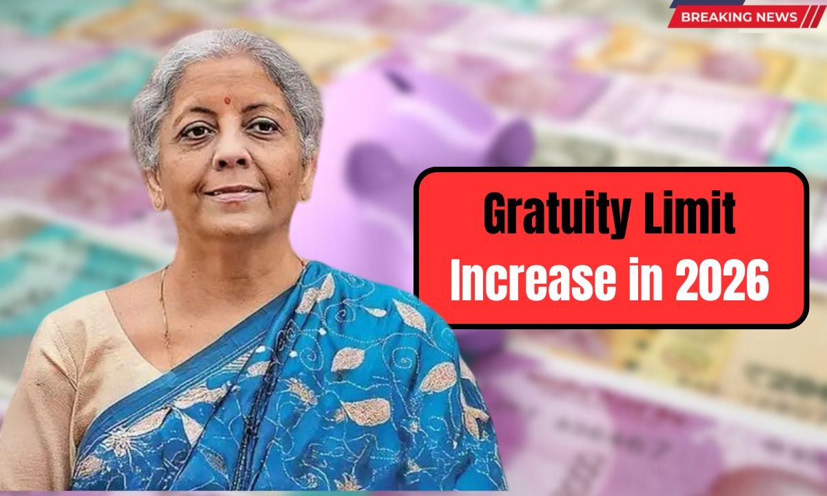 Gratuity Limit Increase in 2026