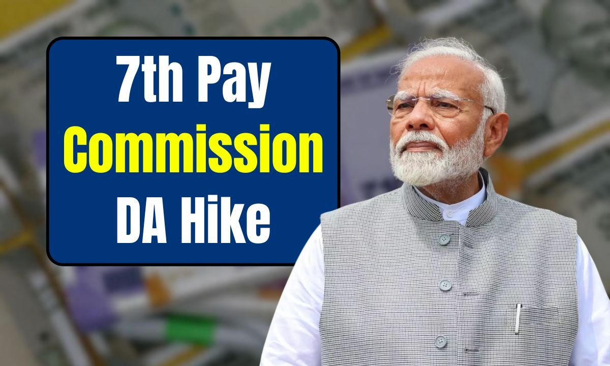 7th Pay Commission DA Hike