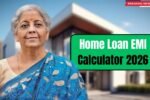 Home Loan EMI Calculator 2026