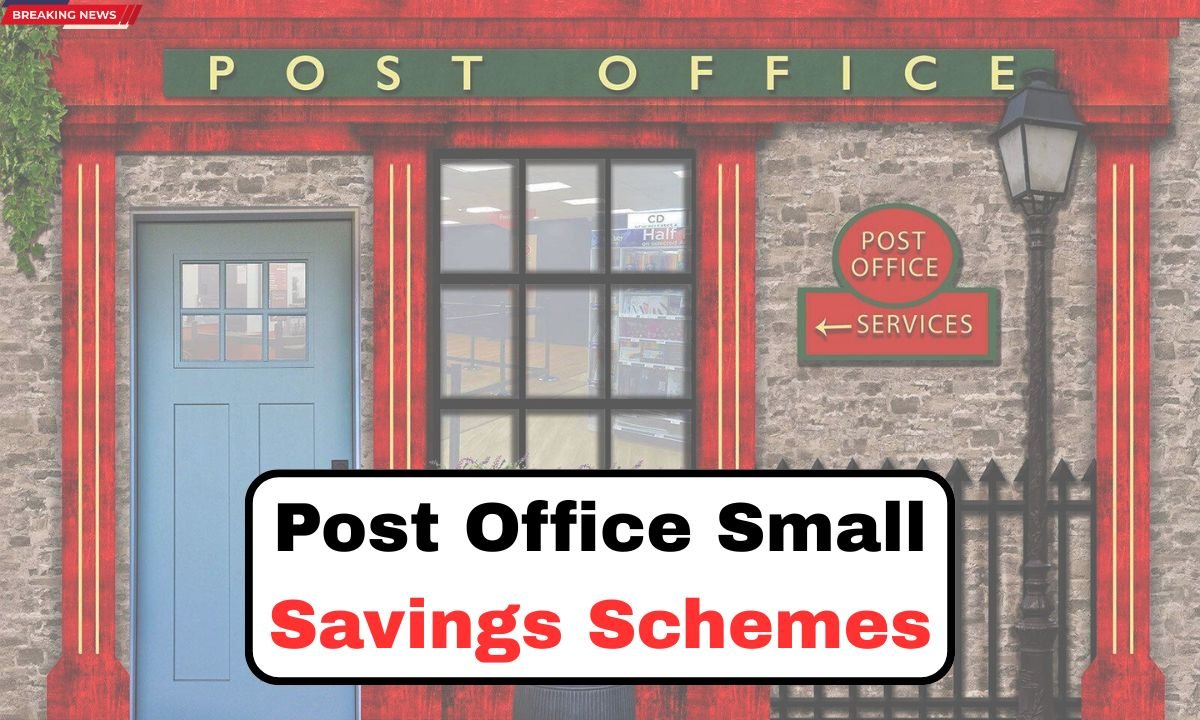 Post Office Small Savings Schemes